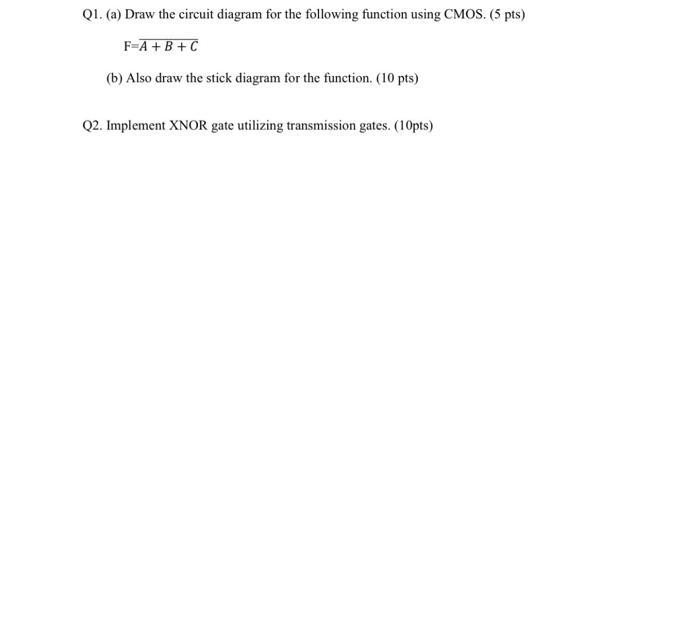 Solved Q1. (a) Draw the circuit diagram for the following | Chegg.com