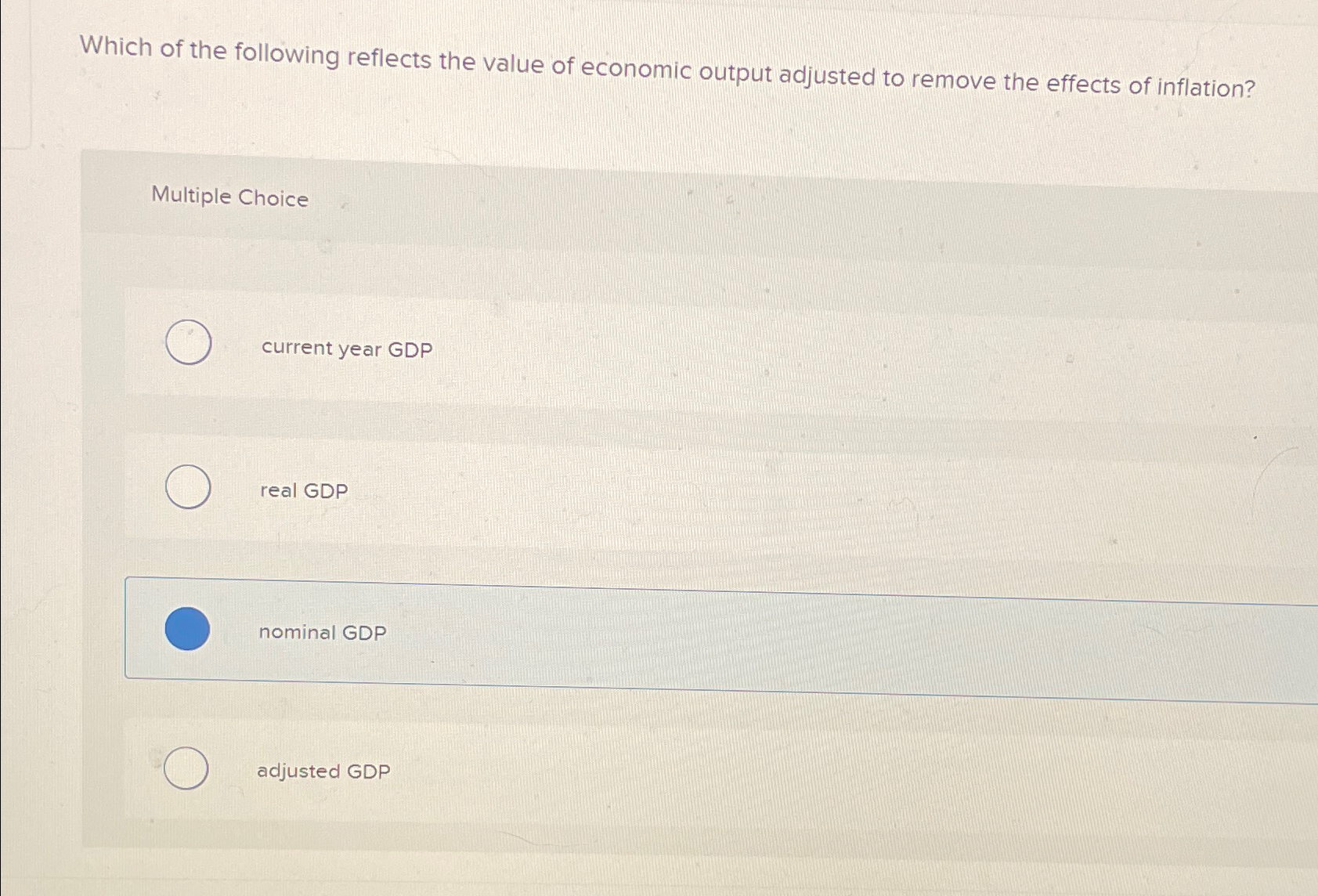 Solved Which of the following reflects the value of economic | Chegg.com