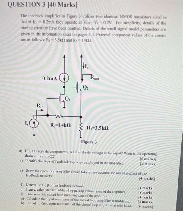 Solved QUESTION 3 [40 Marks The Feedback Amplifier In Figure | Chegg.com