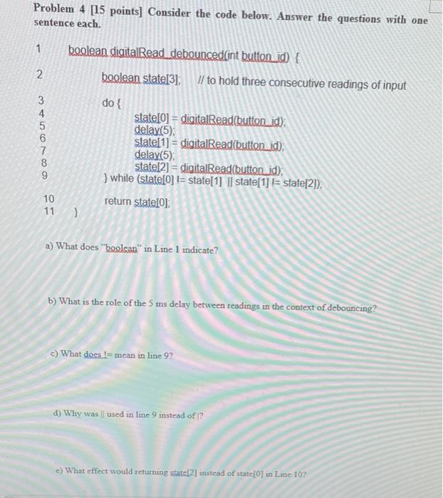 Solved Problem 4 [15 points] Consider the code below. Answer | Chegg.com