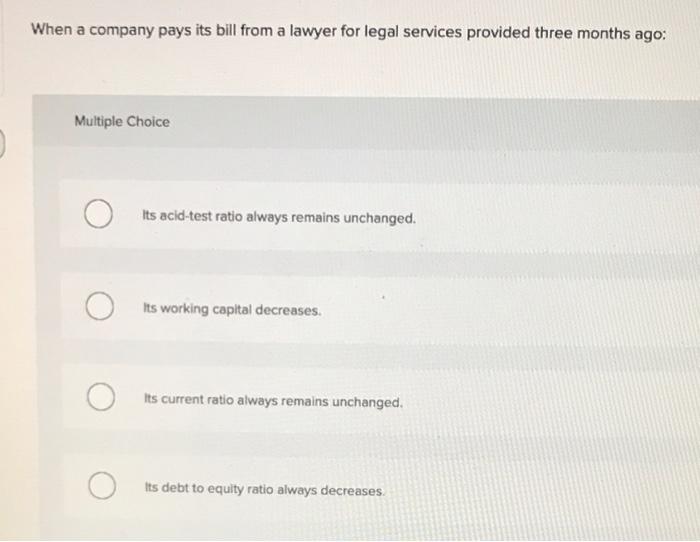 solved-when-a-company-pays-its-bill-from-a-lawyer-for-legal-chegg