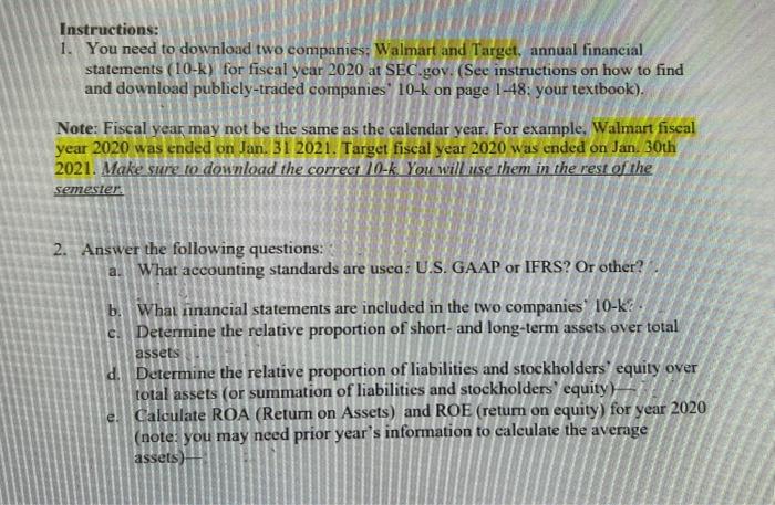 Instructions: 1. You need to download two companies, | Chegg.com