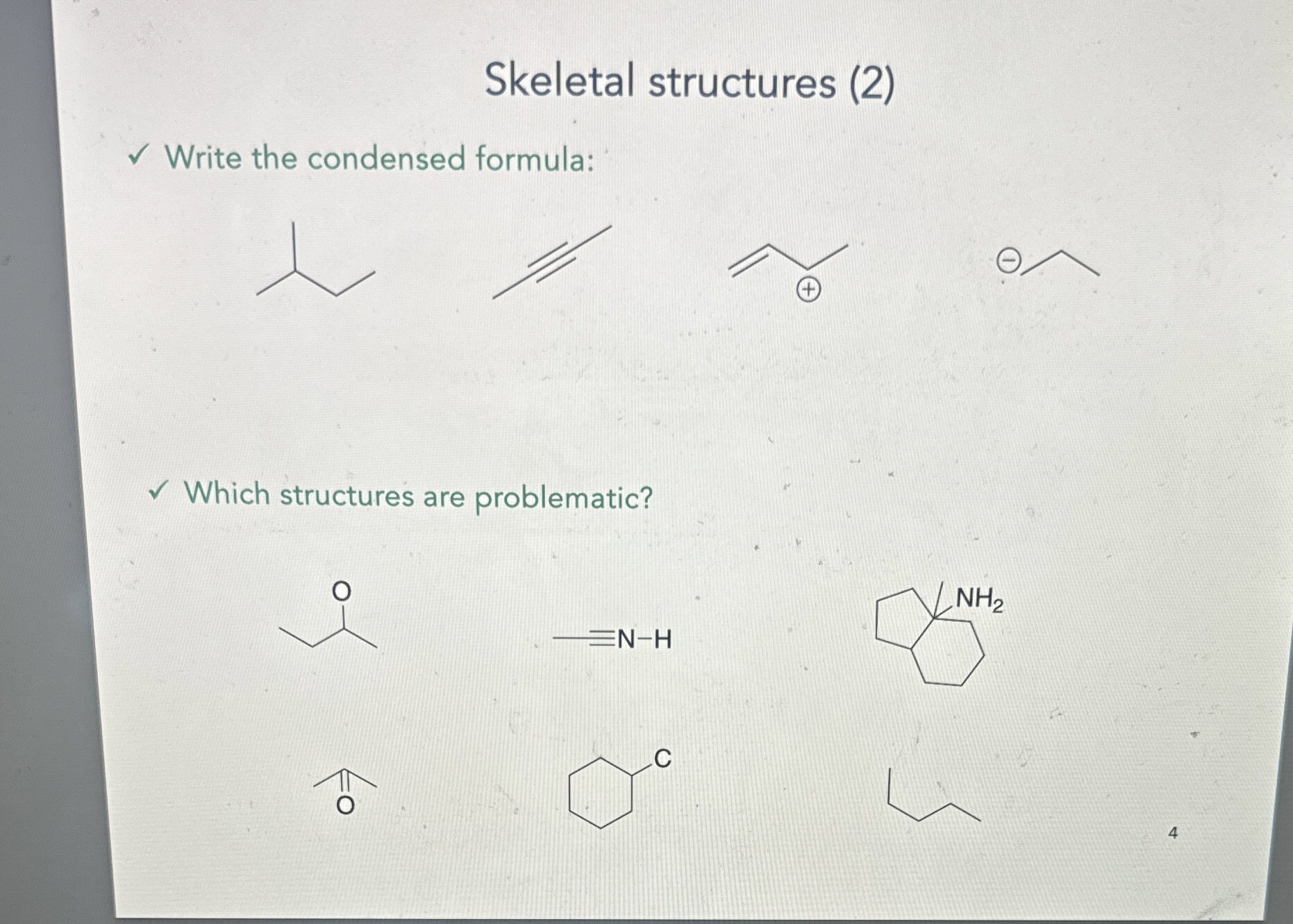 Solved Skeletal structures (2) ﻿Write the condensed | Chegg.com