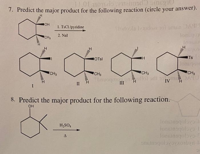 Solved 7. Predict the major product for the following | Chegg.com