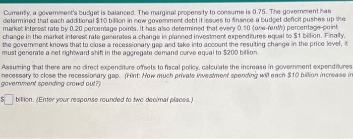 Solved Currently, A Government's Budget Is Balanced. The | Chegg.com