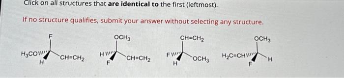 Solved Click on all structures that are identical to the | Chegg.com