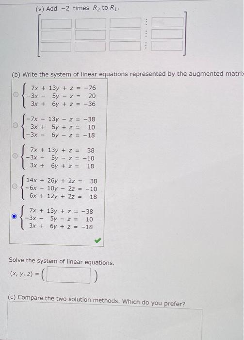 Solved Consider the following matrix. 7 13 1 38 3 5 1 10