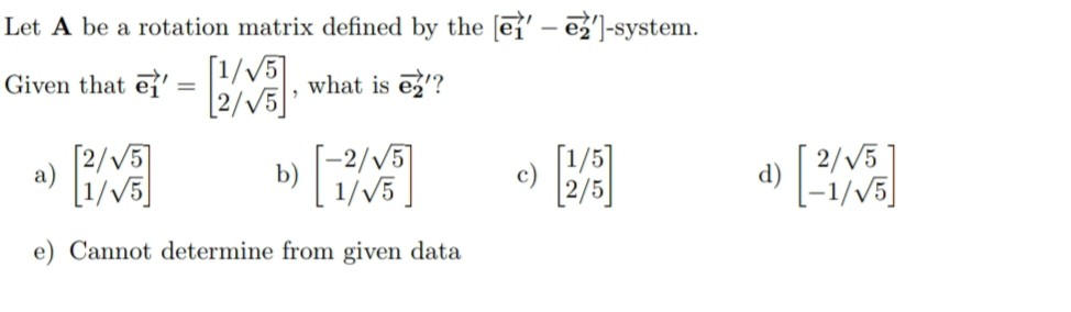 Solved Let A be a rotation matrix defined by the (@i' - | Chegg.com