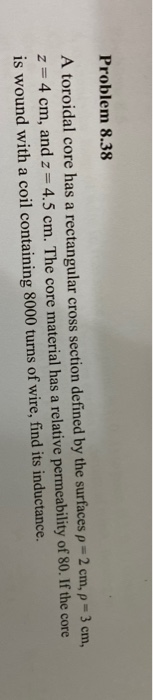 Solved Problem 838 A Toroidal Core Has A Rectangular Cross 1031
