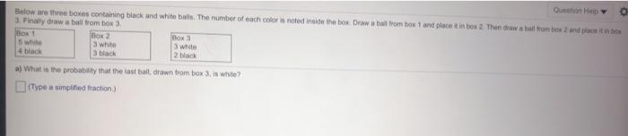 Solved Question Below are three boxes containing black and | Chegg.com
