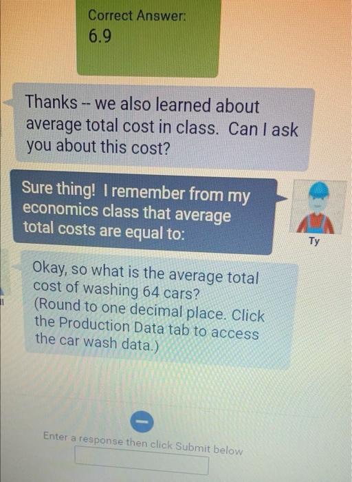 Correct Answer 6.9 Thanks we also learned about