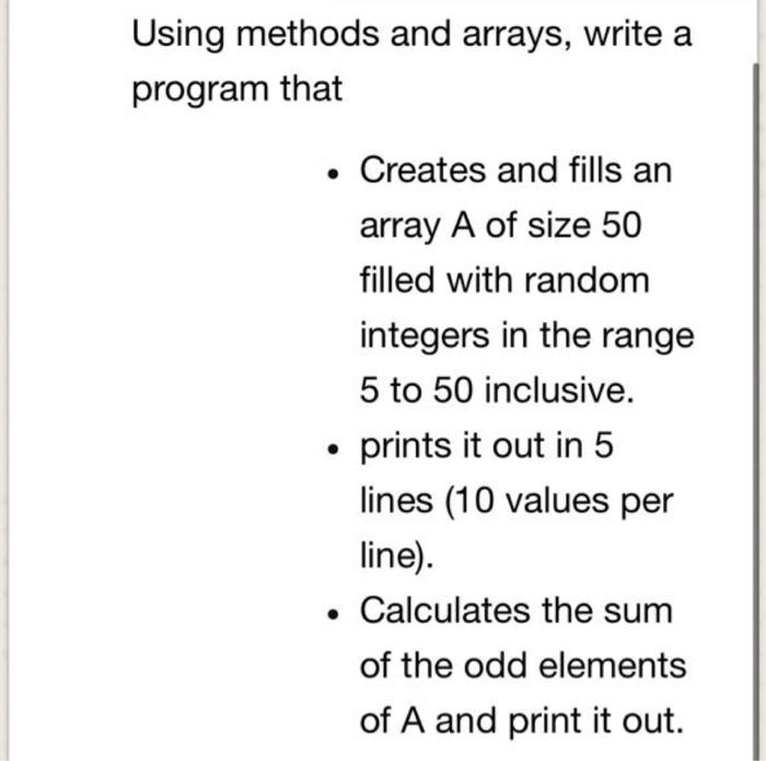 Solved Using methods and arrays, write a program that | Chegg.com