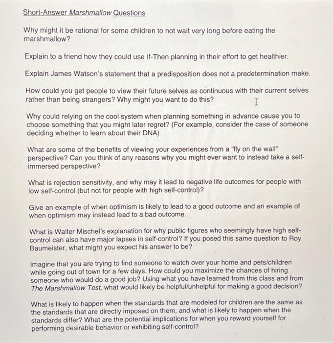 Solved Based on The Marshmellow Test, answer the 13 short