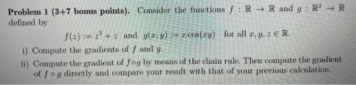 Solved Problem 1 ( 3+7 bonus points). Consider the functions | Chegg.com