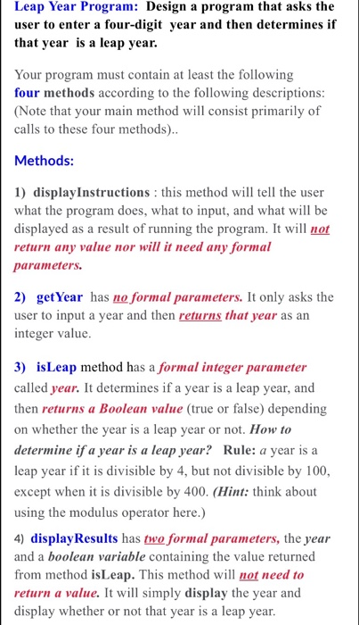 Solved Leap Year Program: Design a program that asks the | Chegg.com