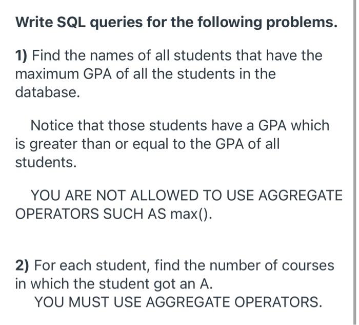 Solved Write SQL queries for the following problems. 1) Find | Chegg.com