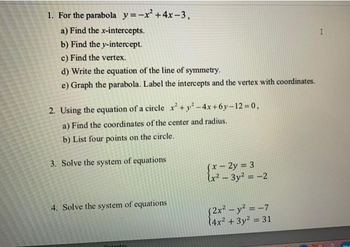 Solved I 1 For The Parabola Y X2 4x 3 A Find The Chegg Com