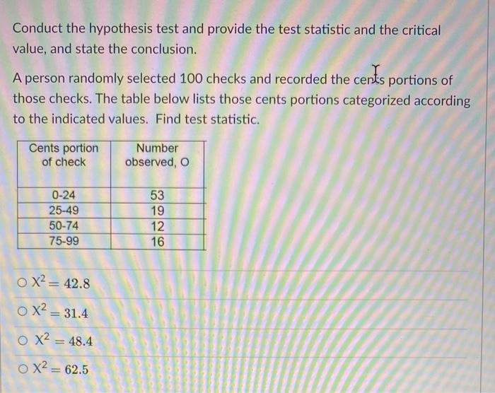 Solved Conduct the hypothesis test and provide the test | Chegg.com