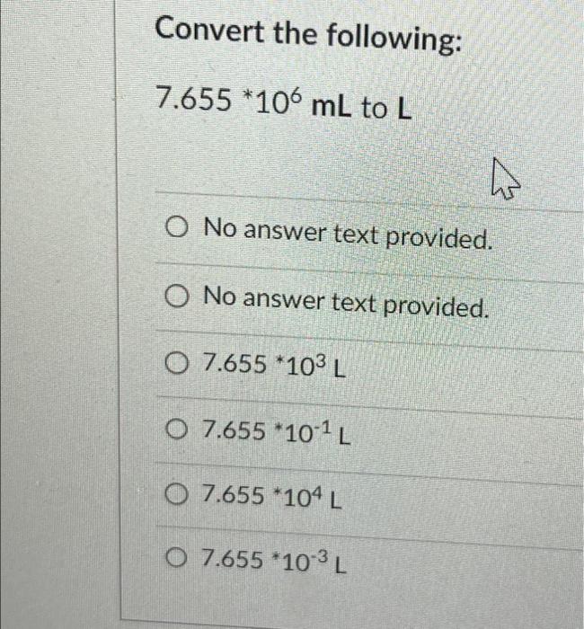 solved-convert-the-following-7-655-106-ml-to-l-4-o-no-chegg