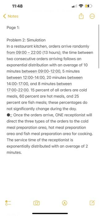 Solved Problem 2: Simulation In a restaurant kitchen, orders | Chegg.com