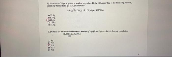 Solved 9) How much Cl(g), in grams, is pequired to prodoce | Chegg.com