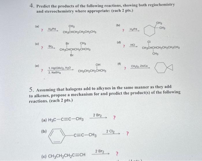 Solved 4. Predict the products of the following reactions, | Chegg.com
