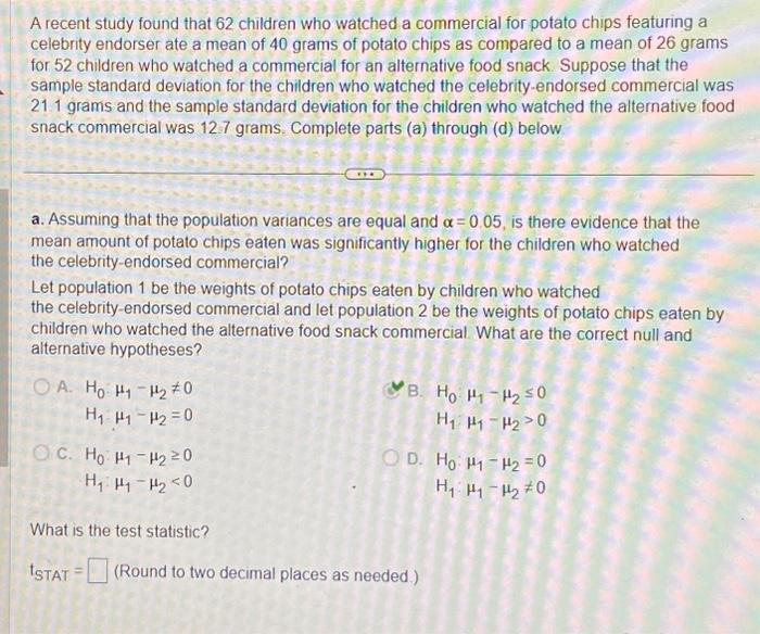 Solved A recent study found that 62 children who watched a | Chegg.com