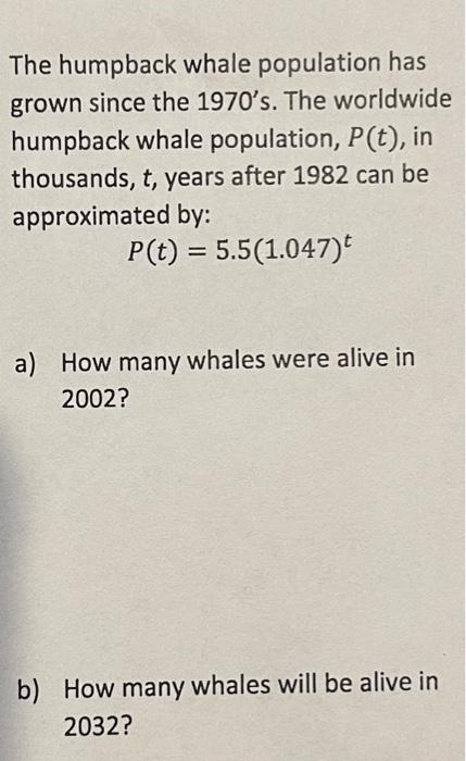 Solved The humpback whale population has grown since the | Chegg.com