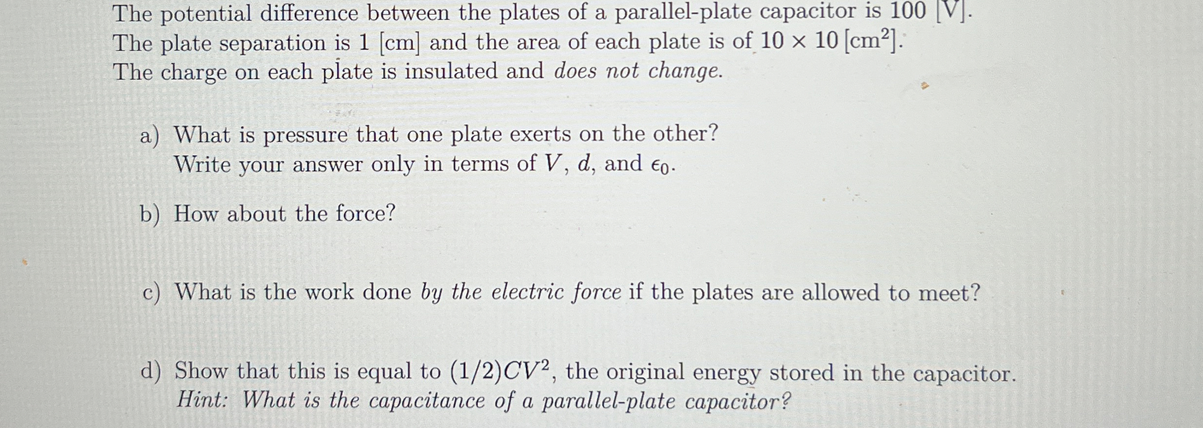 Solved The potential difference between the plates of a | Chegg.com