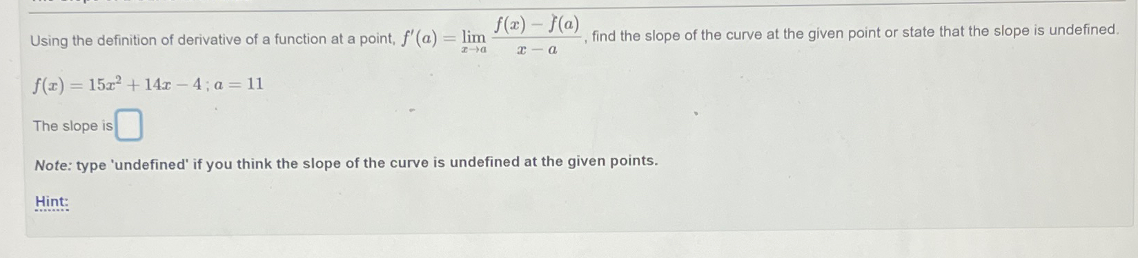 Solved Using the definition of derivative of a function at a | Chegg.com