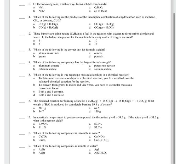 Solved 10. Of the following ions, which always forms soluble | Chegg.com