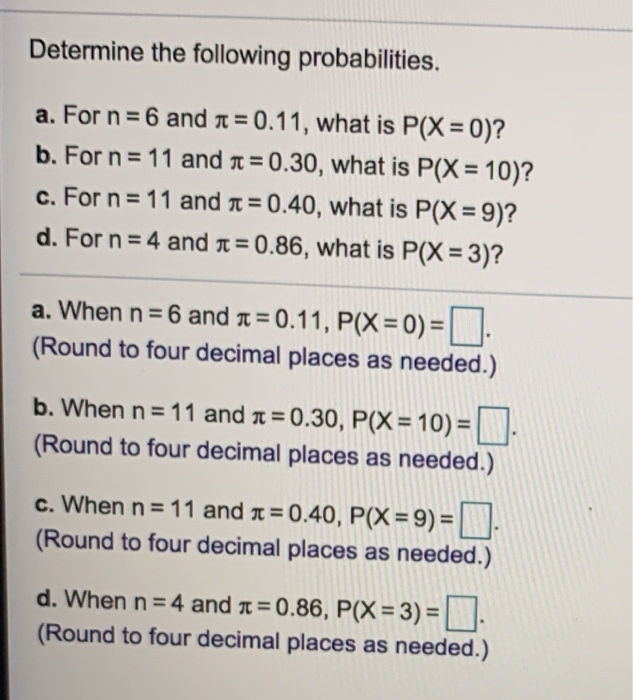 Solved Determine The Following Probabilities. A. For N = 6 | Chegg.com