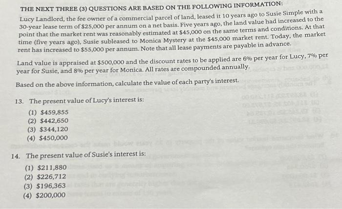 Solved THE NEXT THREE (3) QUESTIONS ARE BASED ON THE | Chegg.com
