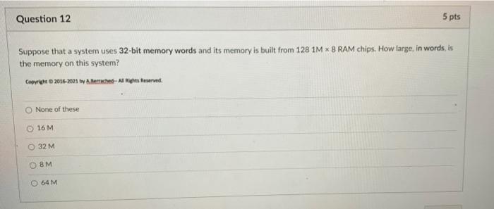 Solved Question 12 5 pts Suppose that a system uses 32-bit | Chegg.com
