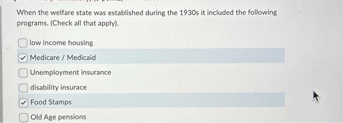 When the welfare state was established during the | Chegg.com