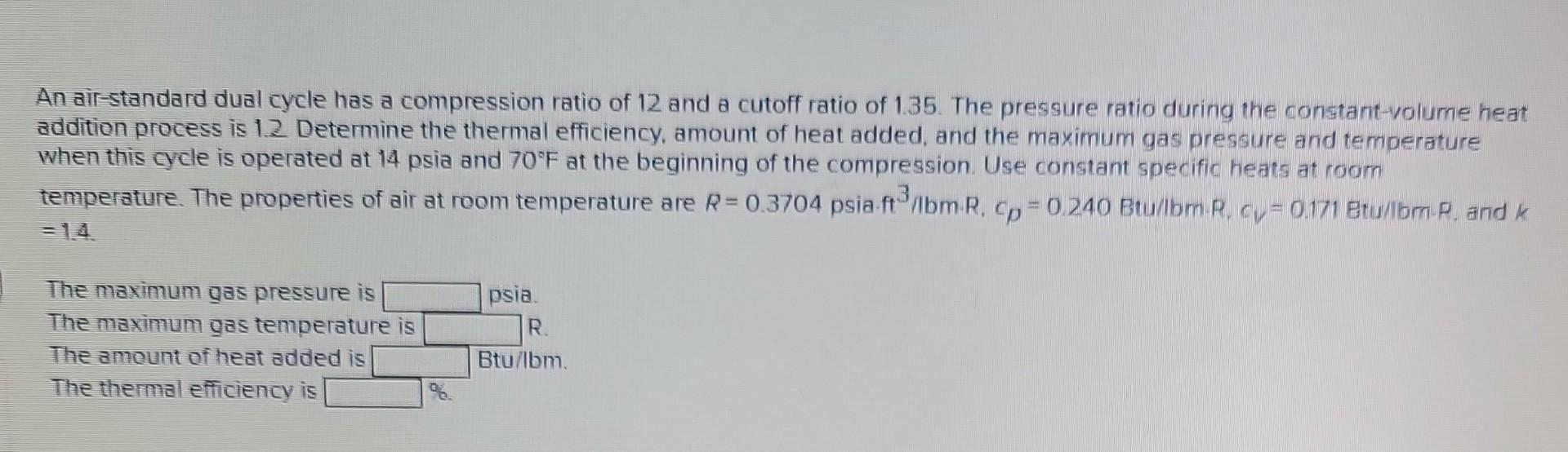 Solved An air-standard dual cycle has a compression ratio of | Chegg.com