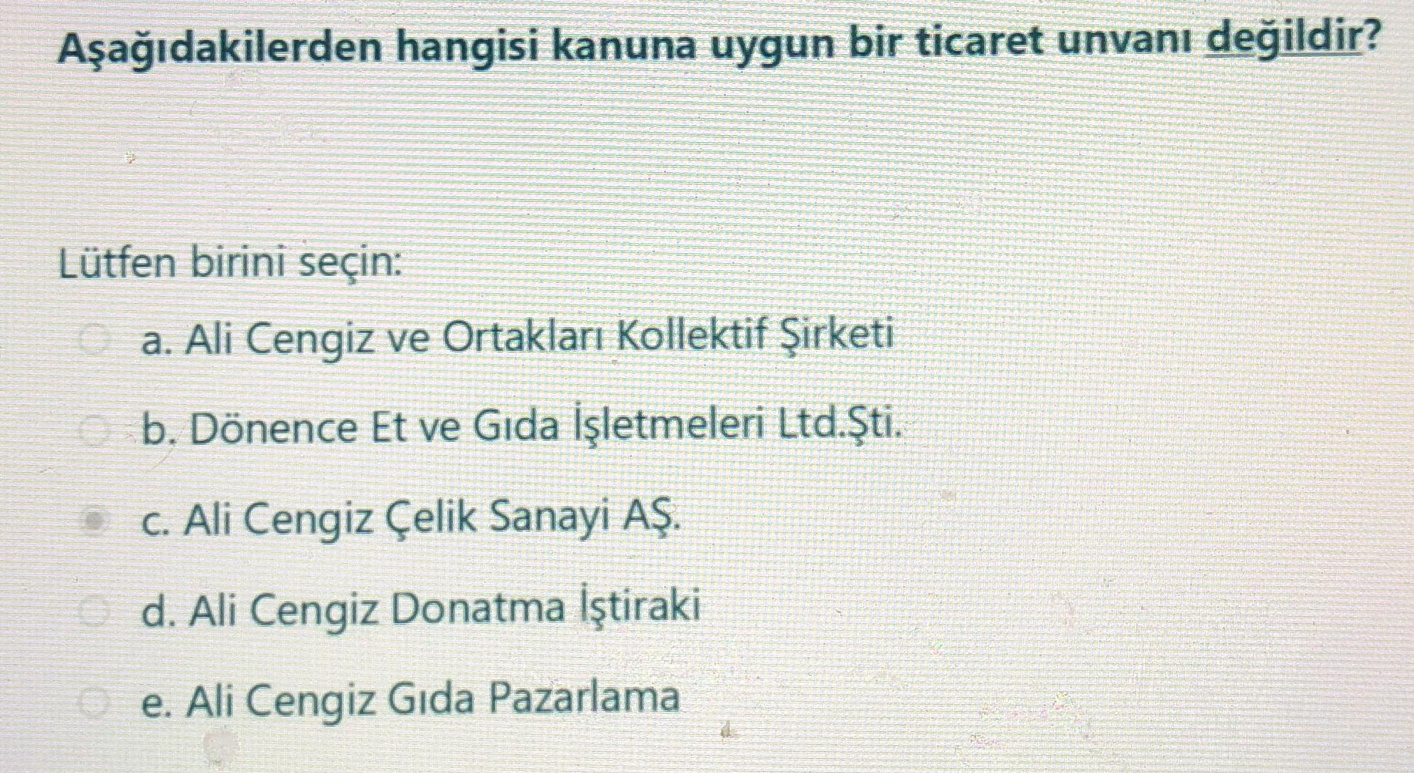 Solved Aşağıdakilerden Hangisi Kanuna Uygun Bir Ticaret | Chegg.com