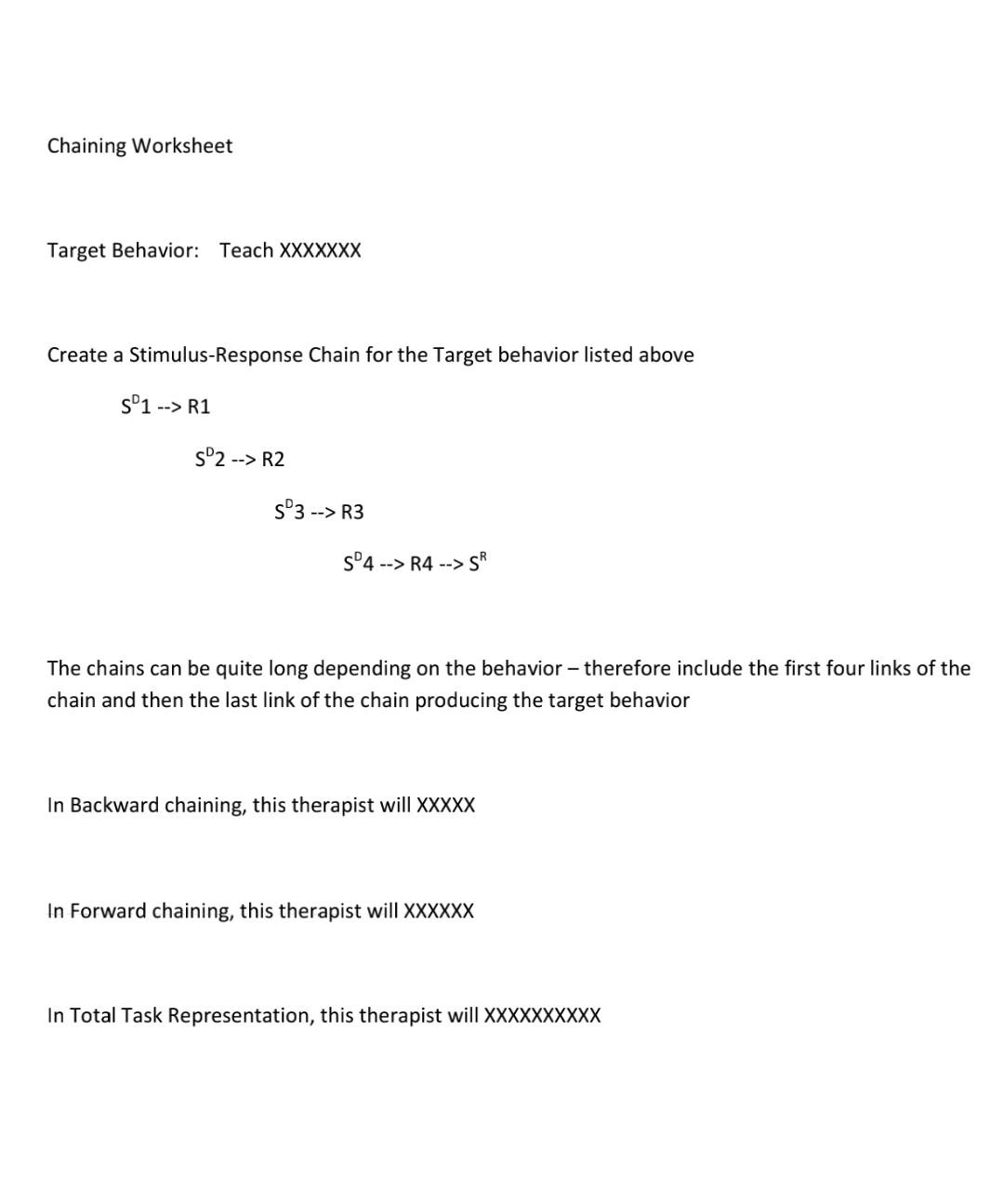Solved Chaining Worksheet Target Behavior Teach XXXXXXX