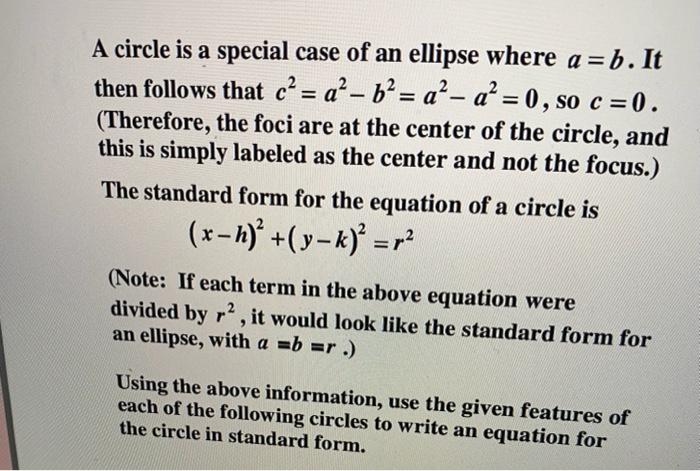 Solved = = A circle is a special case of an ellipse where a | Chegg.com