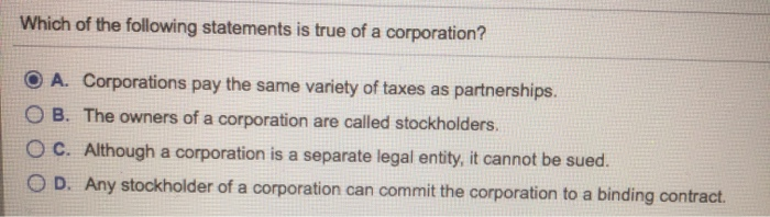 Solved Which of the following statements is true of a | Chegg.com