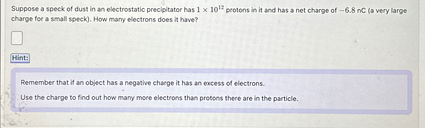 Solved Suppose a speck of dust in an electrostatic | Chegg.com