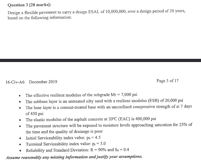 Solved Question 3 [20 ﻿marks]:Design a flexible pavement to | Chegg.com