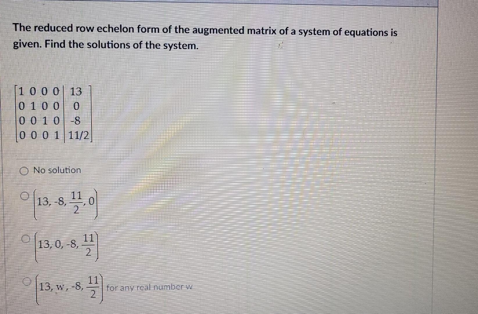 Solved The reduced row echelon form of the augmented matrix | Chegg.com