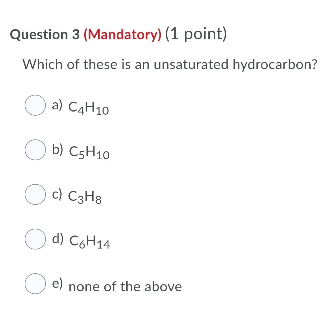 Solved Question 3 Mandatory 1 point Which of these is an