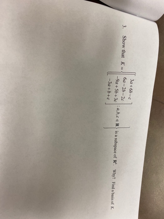 Solved 3. | 3a +6b-cl Show that K-J69 -26-2c -90+56 | Chegg.com