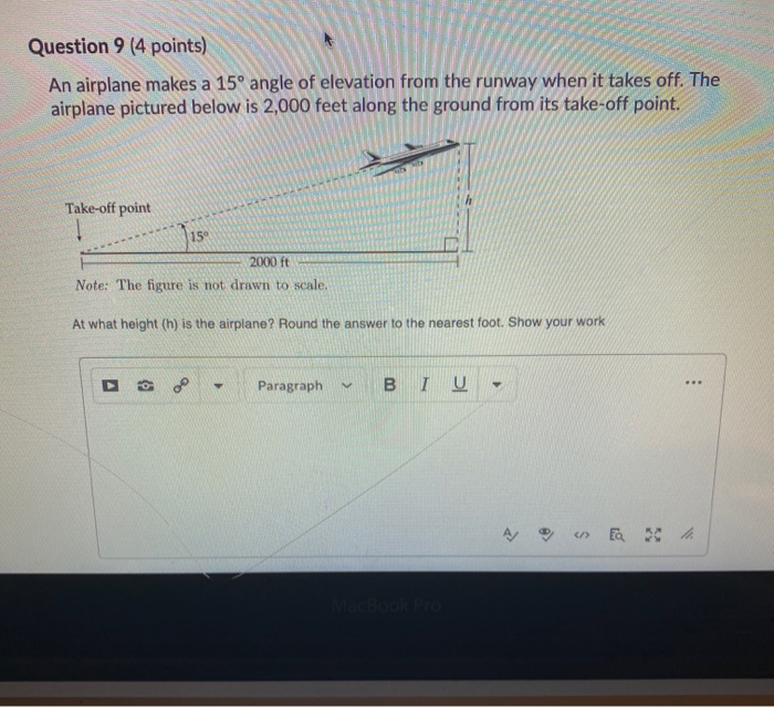 Solved Question 9 4 Points An Airplane Makes A 15 Angle Chegg