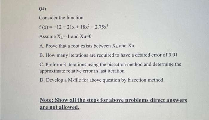Solved Consider the function f(x)=−12−21x+18x2−2.75x3 Assume | Chegg.com
