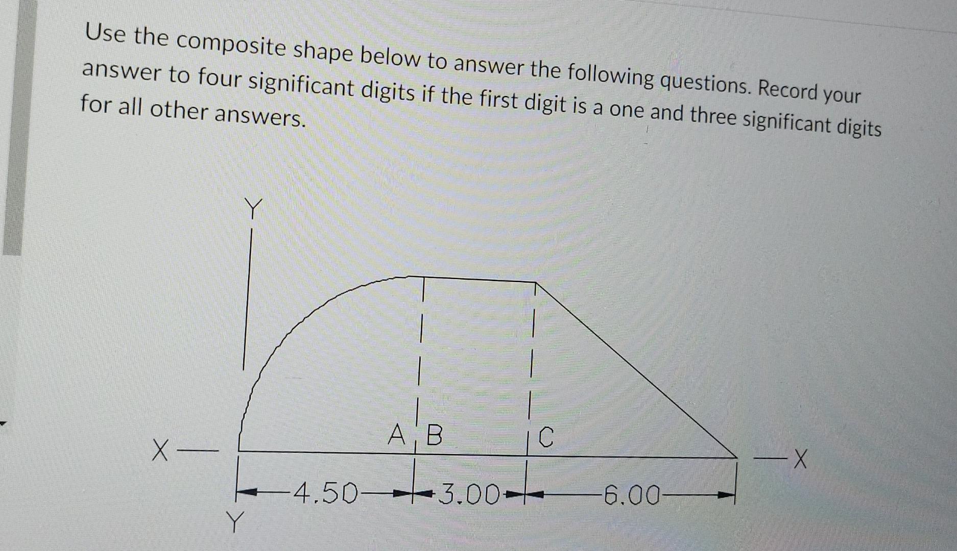 Solved Use the composite shape below to answer the following | Chegg.com