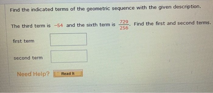 Solved Find the indicated terms of the geometric sequence | Chegg.com