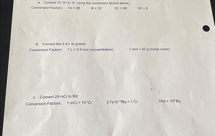 solved-a-convert-75-a-to-e-using-the-conversion-chegg